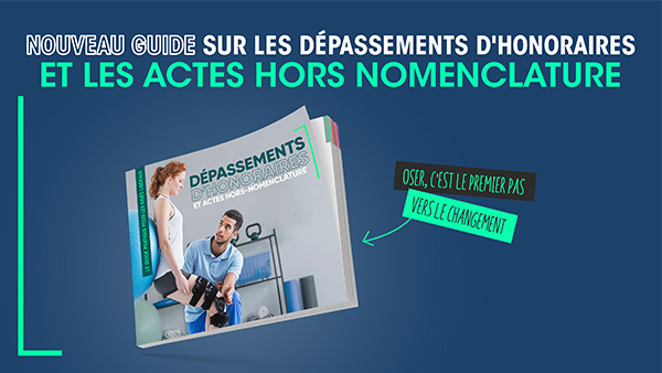 Guide complet sur les dépassements d’honoraires et les actes hors nomenclature kiné